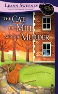 Cover image for Cat, the Mill and the Murder