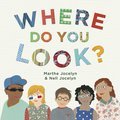 Cover image for Where Do You Look?