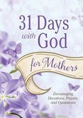 Cover image for 31 Days with God for Mothers