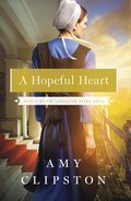 Cover image for Hearts Of The Lancaster Grand Hotel/Hopeful Heart